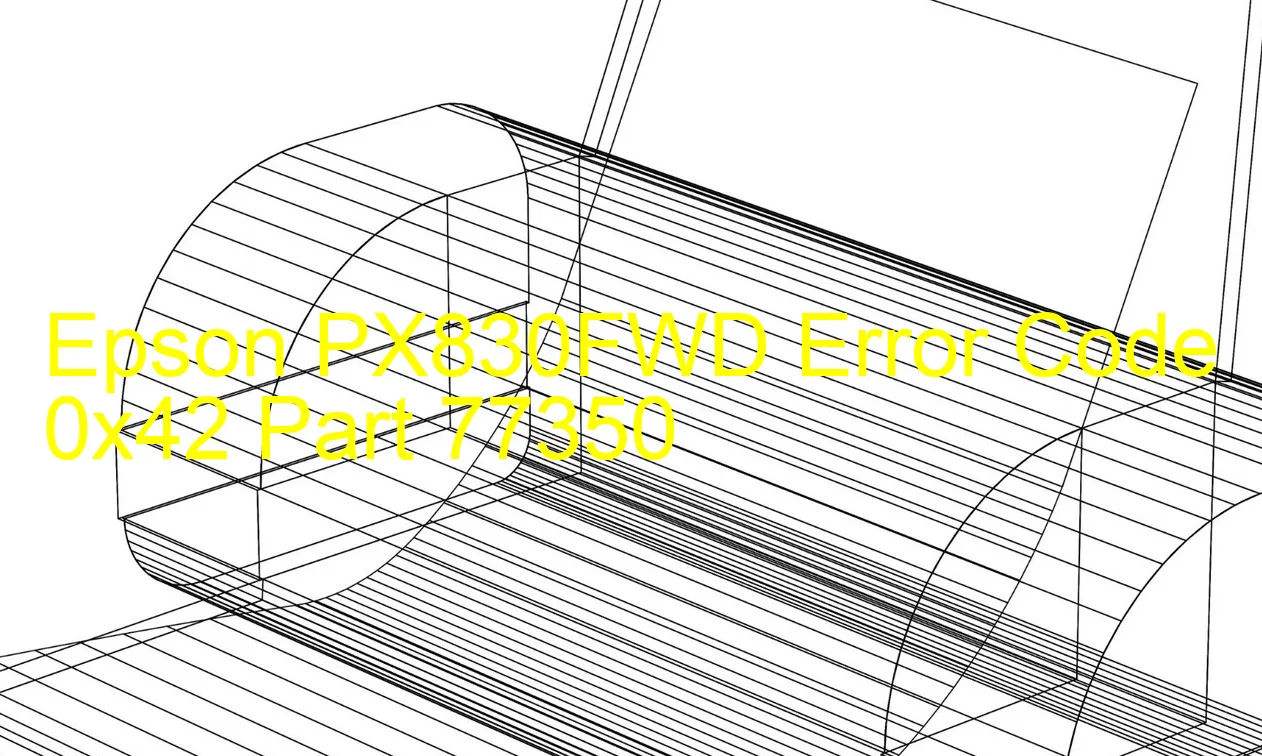 Epson PX830FWD Code d'erreur 0x42