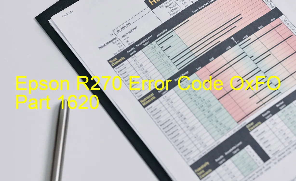 Epson R270 Code d'erreur OxFO