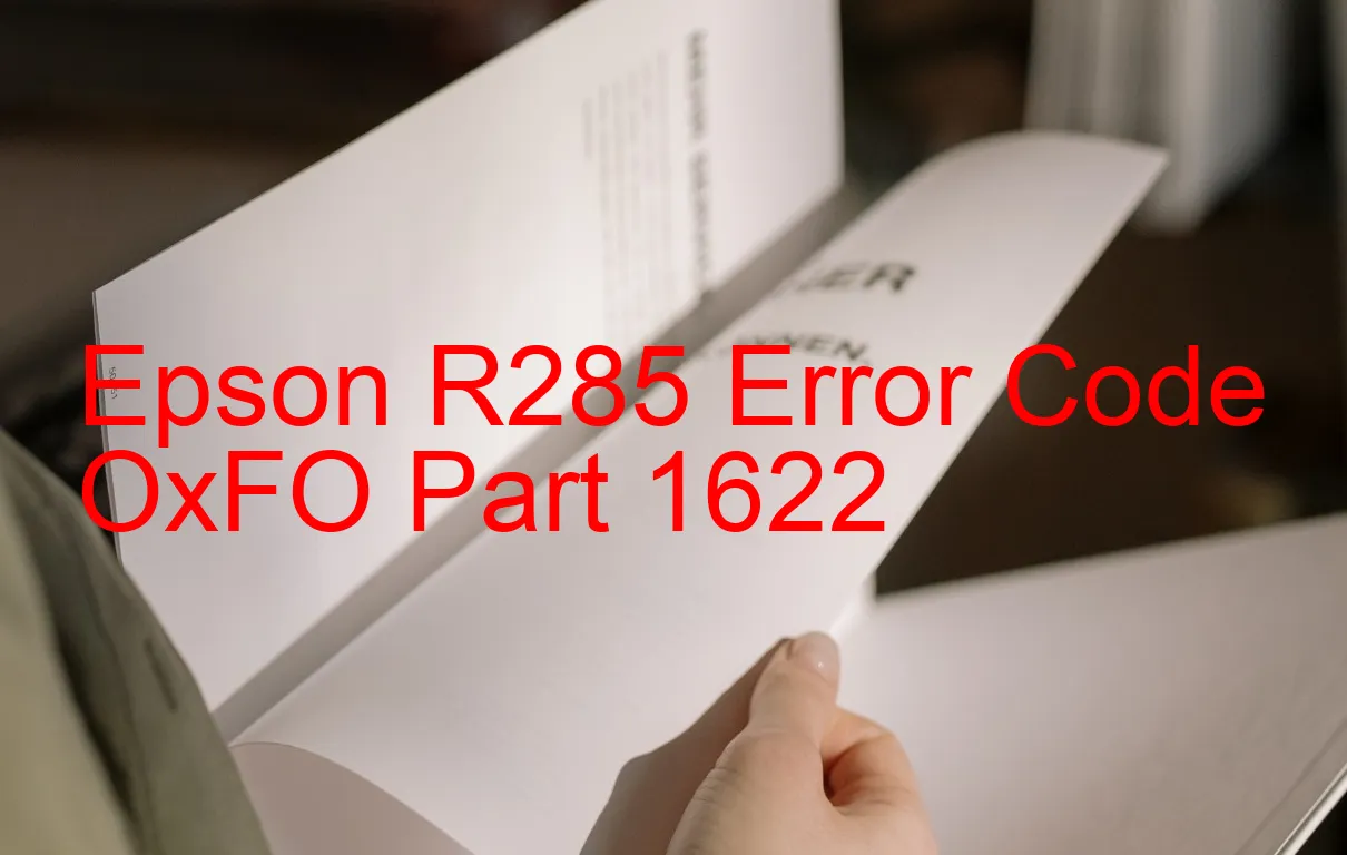 Epson R285 Code d'erreur OxFO