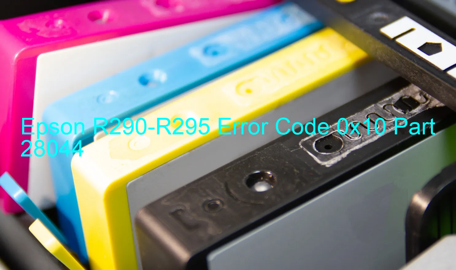 Epson R290-R295 Code d'erreur 0x10