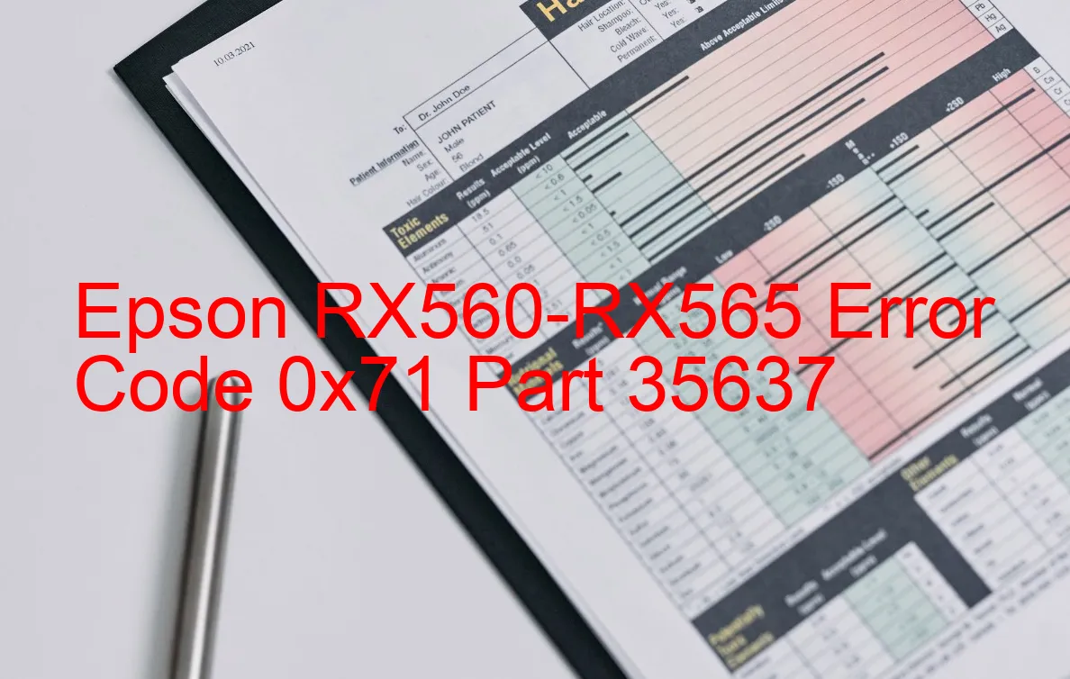 Epson RX560-RX565 Code d'erreur 0x71