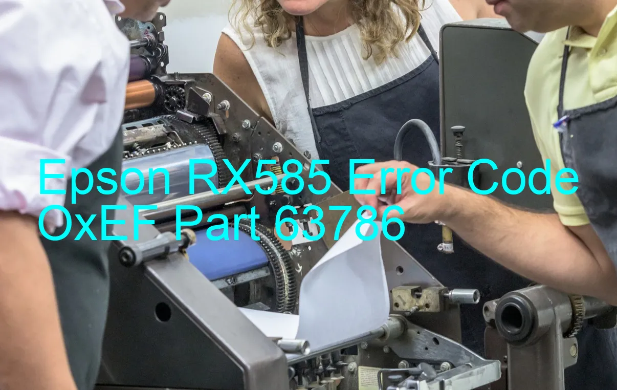 Epson RX585 Code d'erreur OxEF