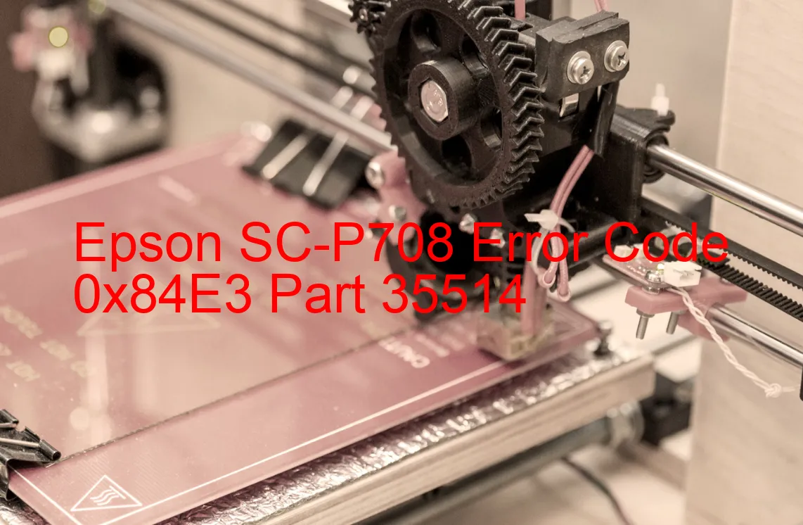 Epson SC-P708 Code d'erreur 0x84E3