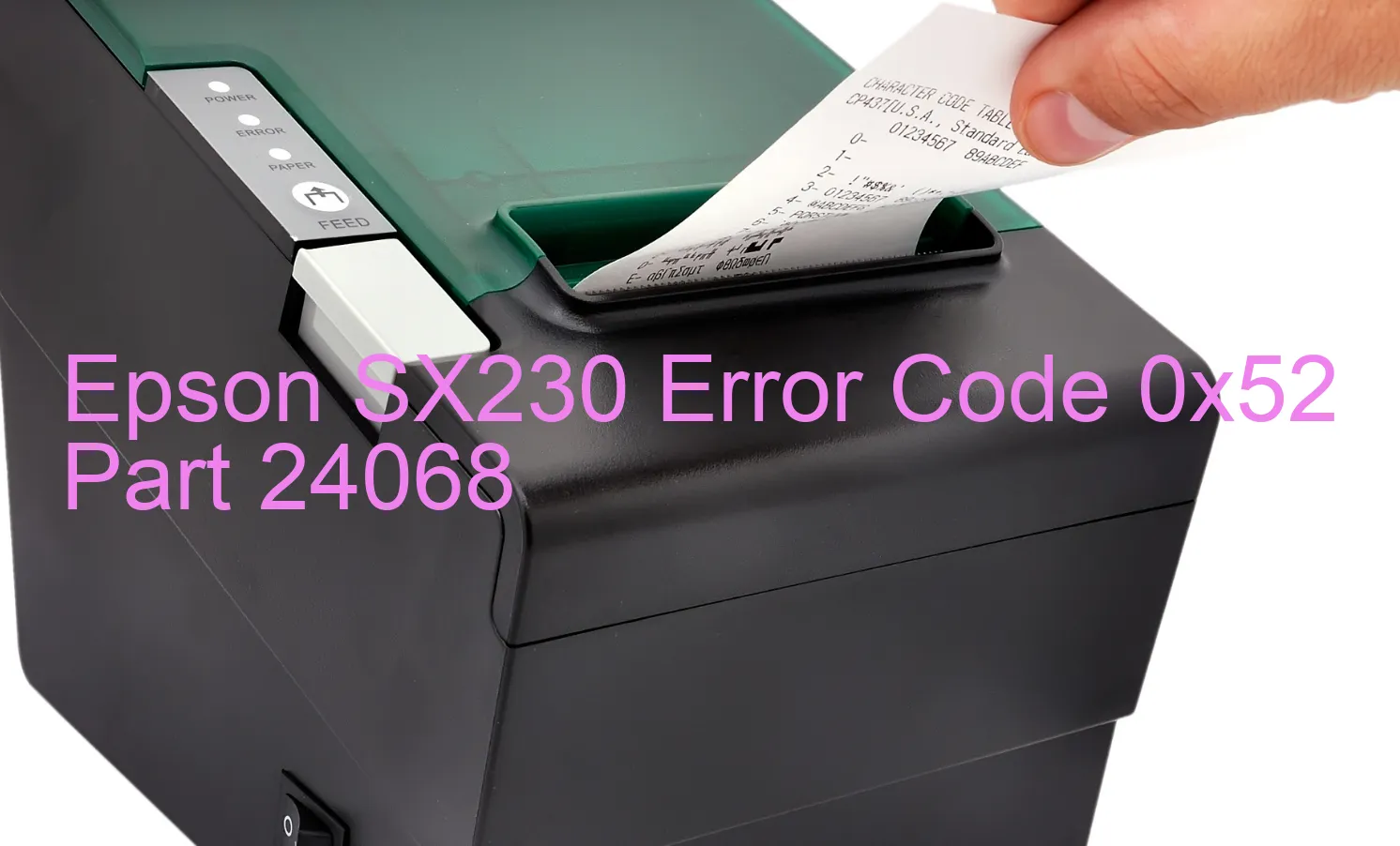 Epson SX230 Code d'erreur 0x52