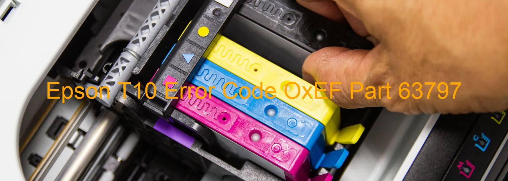 Epson T10 Code d'erreur OxEF