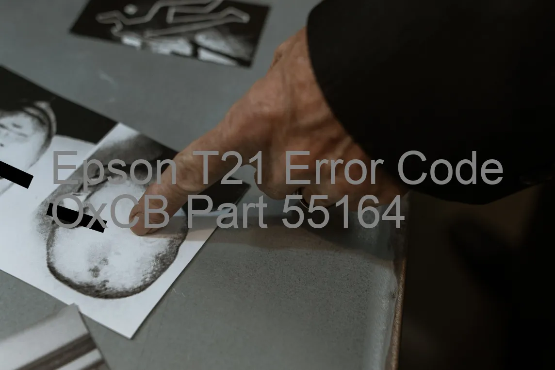 Epson T21 Code d'erreur OxCB