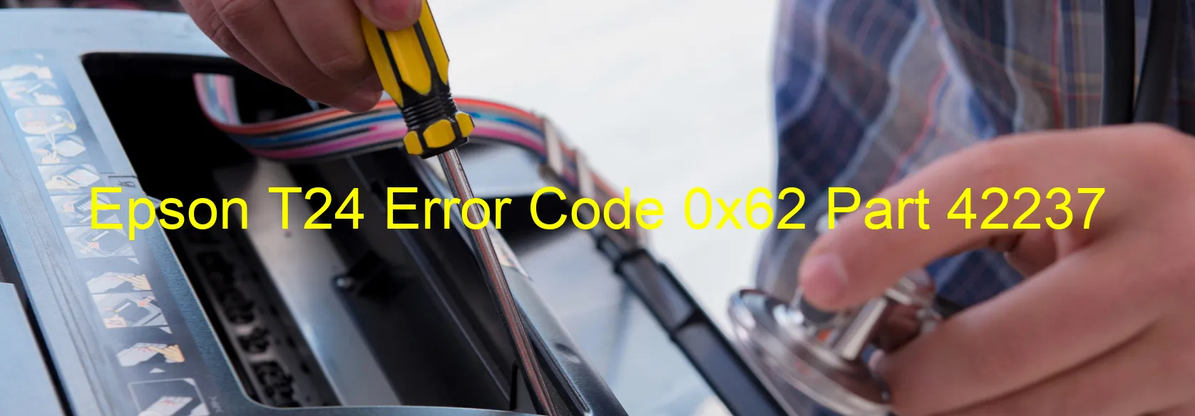 Epson T24 Code d'erreur 0x62