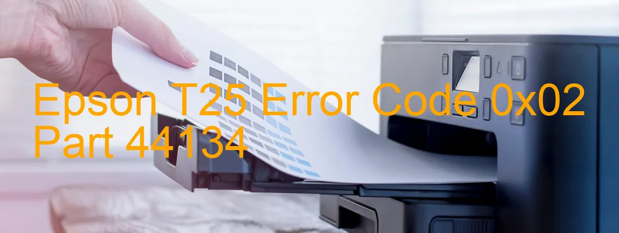 Epson T25 Code d'erreur 0x02