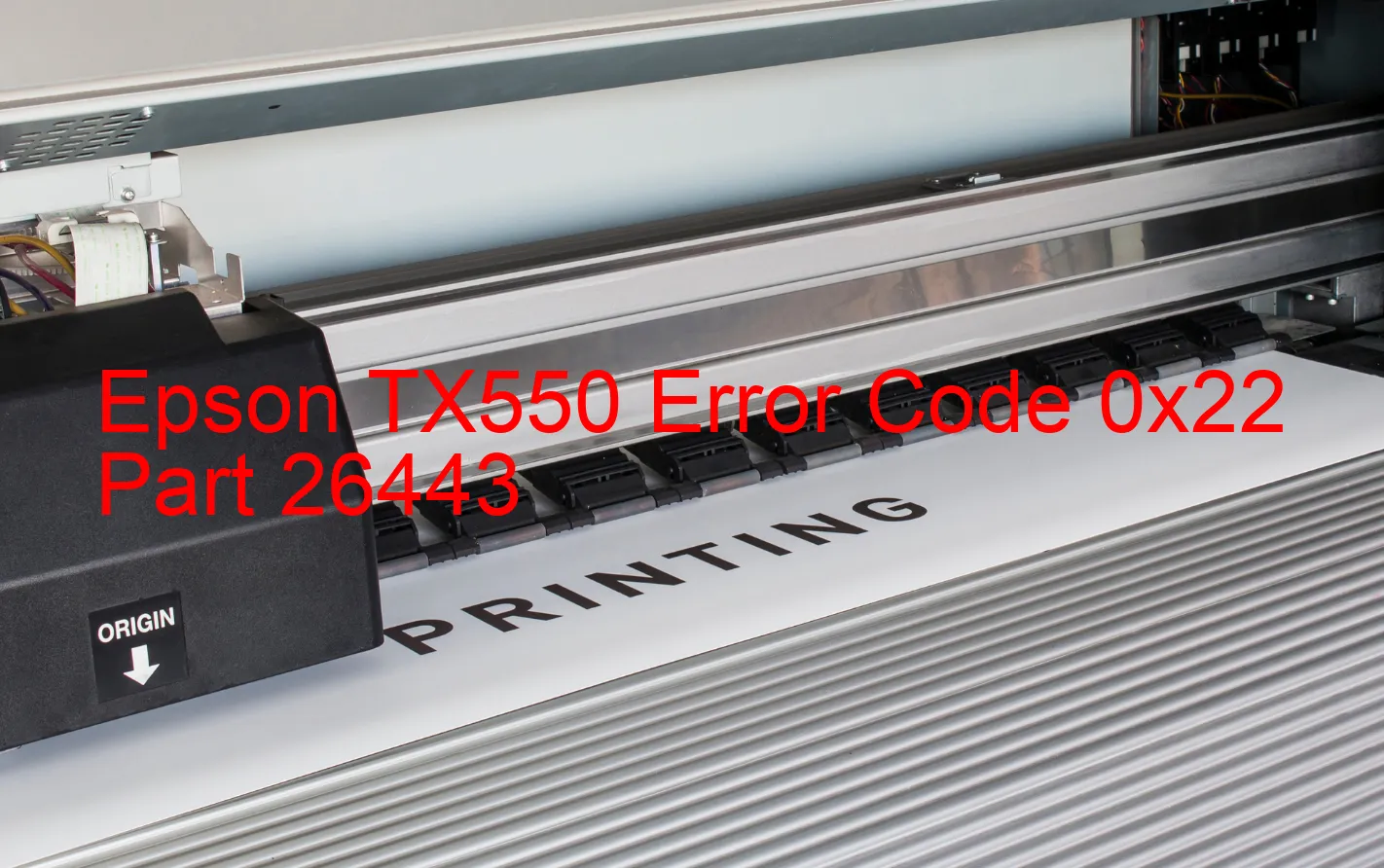 Epson TX550 Code d'erreur 0x22