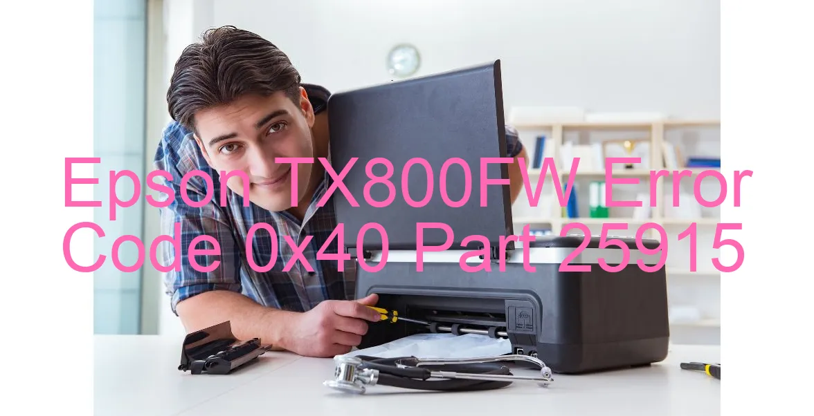 Epson TX800FW Code d'erreur 0x40