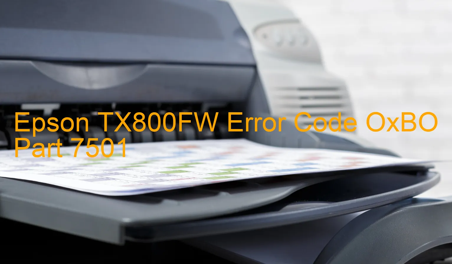 Epson TX800FW Code d'erreur OxBO