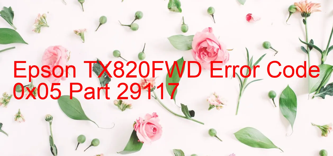 Epson TX820FWD Code d'erreur 0x05