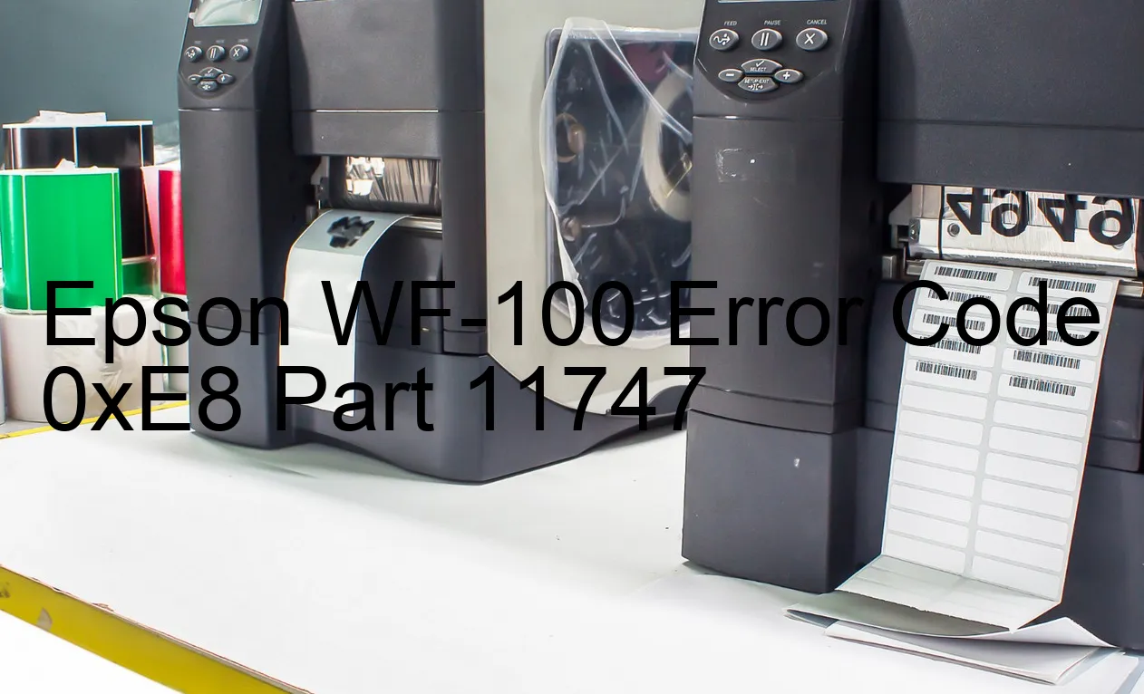 Epson WF-100 Code d'erreur 0xE8