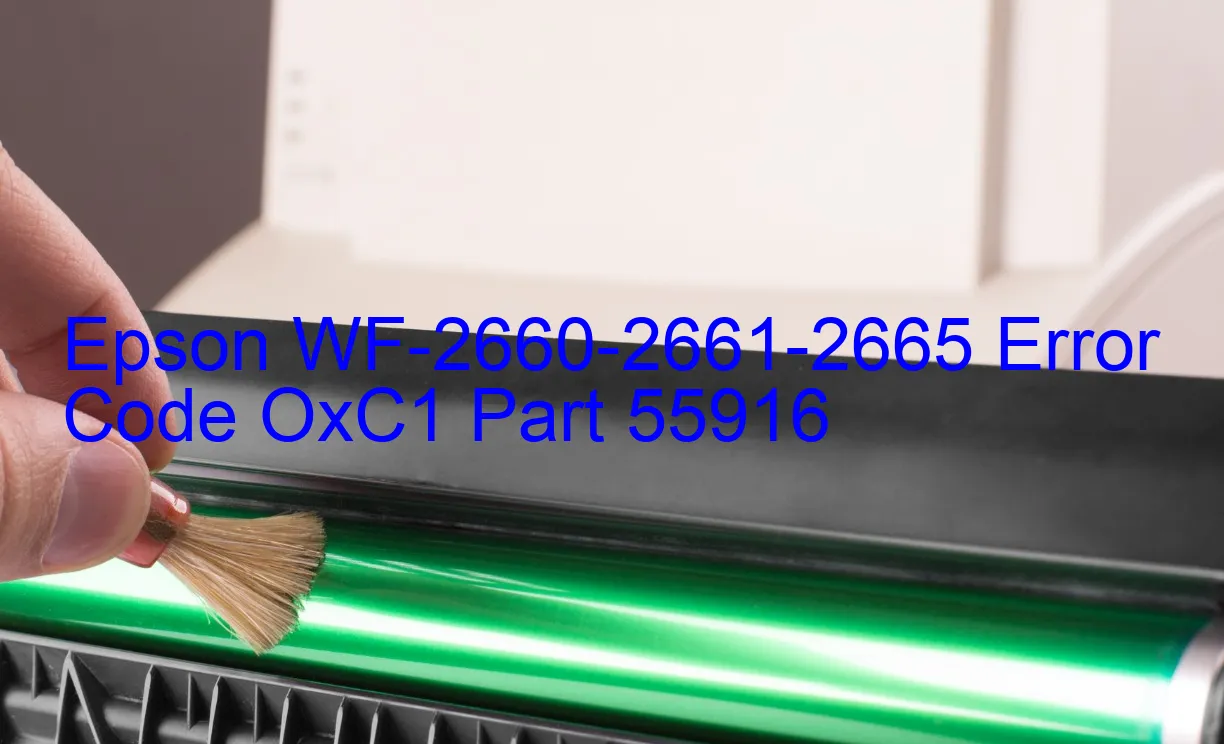 Epson WF-2660-2661-2665 Code d'erreur OxC1