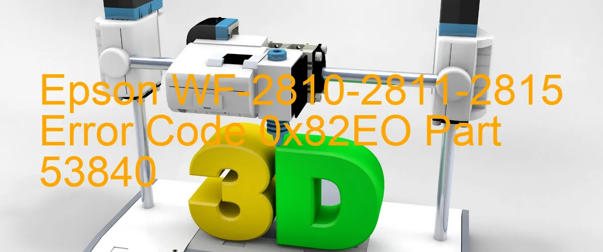 Epson WF-2810-2811-2815 Code d'erreur 0x82EO