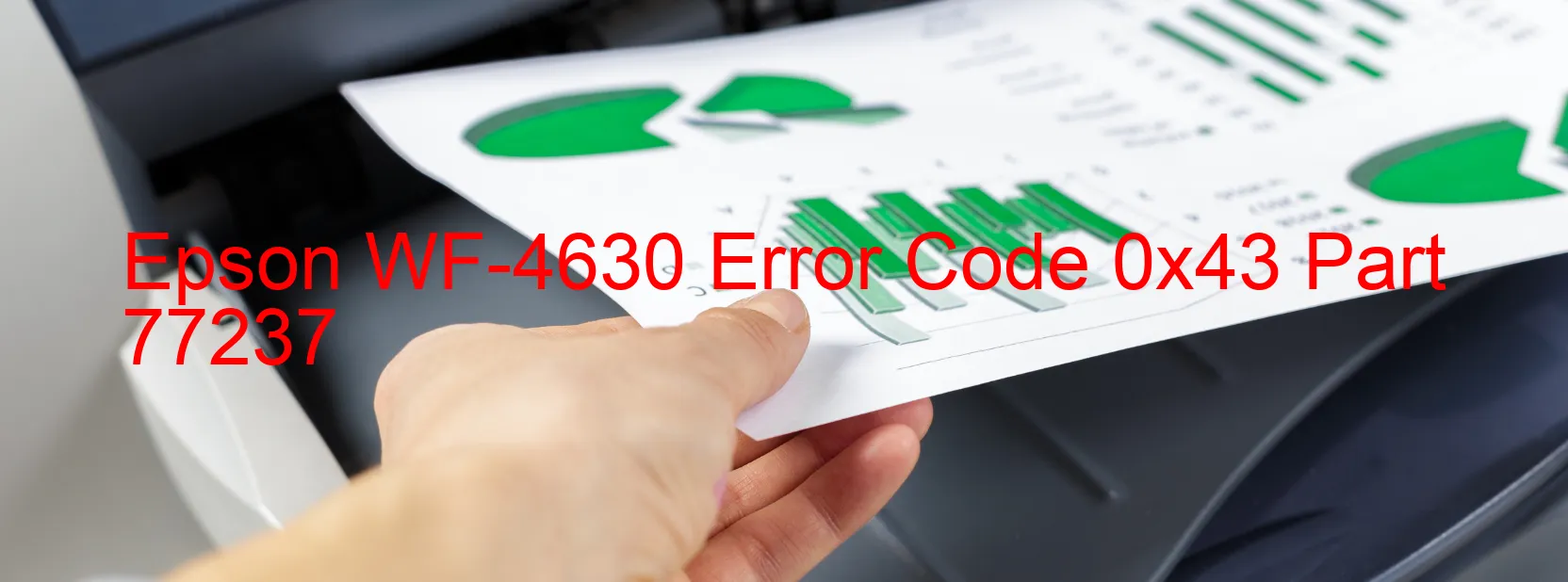 Epson WF-4630 Code d'erreur 0x43