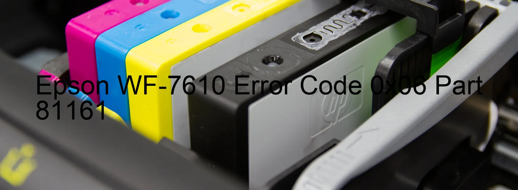 Epson WF-7610 Code d'erreur 0x06