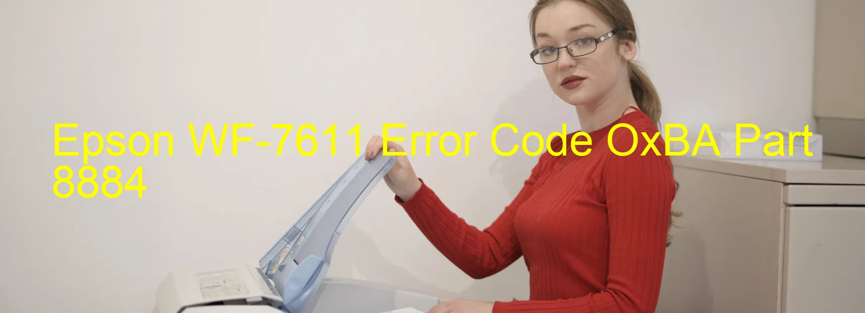 Epson WF-7611 Code d'erreur OxBA