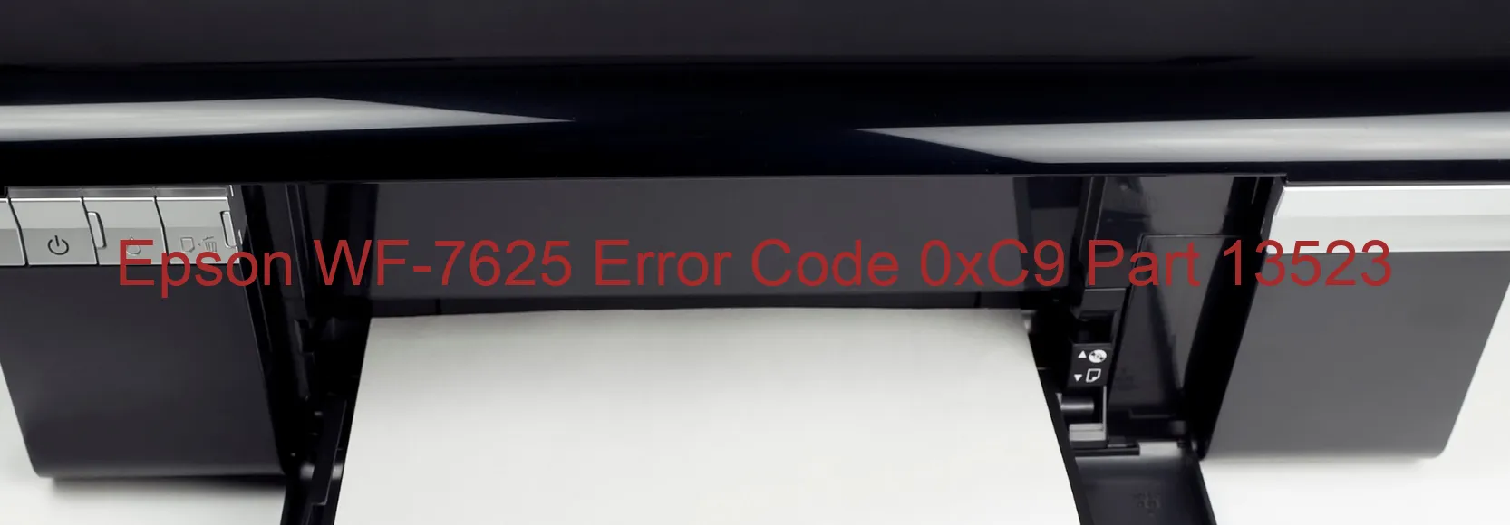 Epson WF-7625 Code d'erreur 0xC9