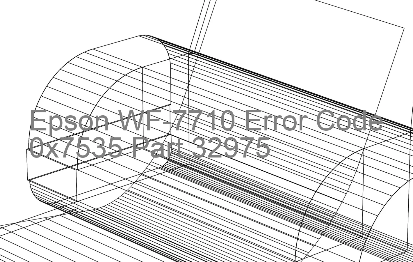 Epson WF-7710 Code d'erreur 0x7535