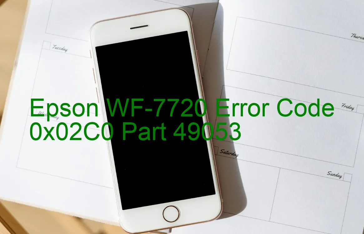 Epson WF-7720 Code d'erreur 0x02C0