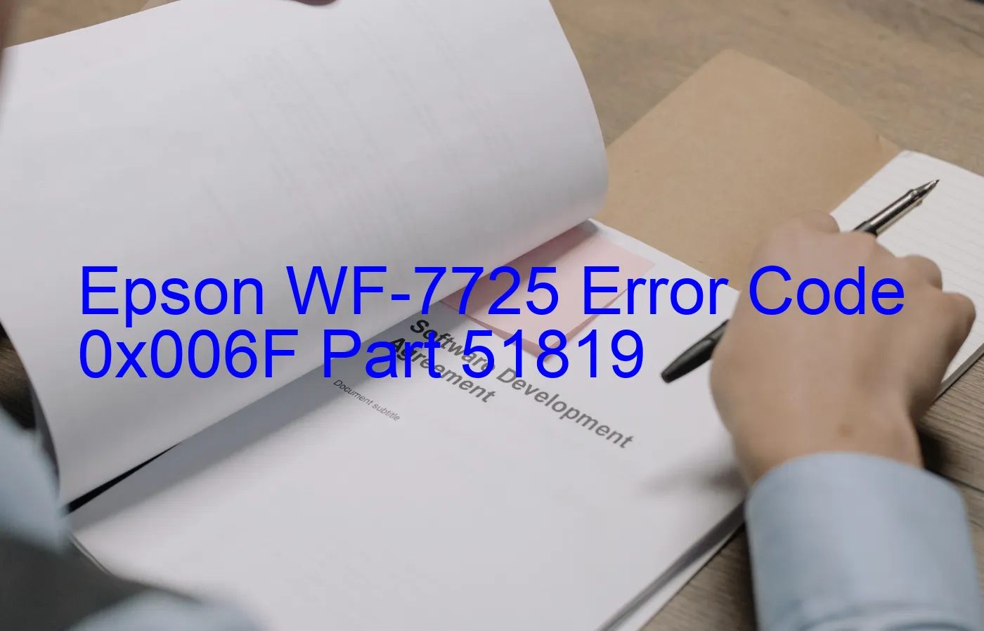 Epson WF-7725 Code d'erreur 0x006F