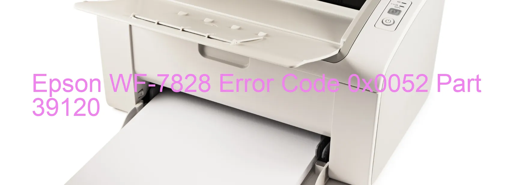 Epson WF-7828 Code d'erreur 0x0052