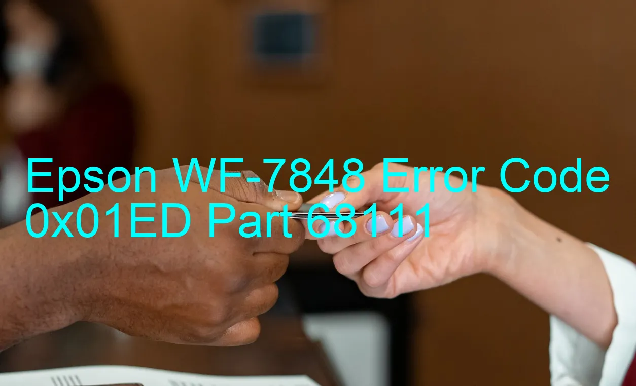 Epson WF-7848 Code d'erreur 0x01ED