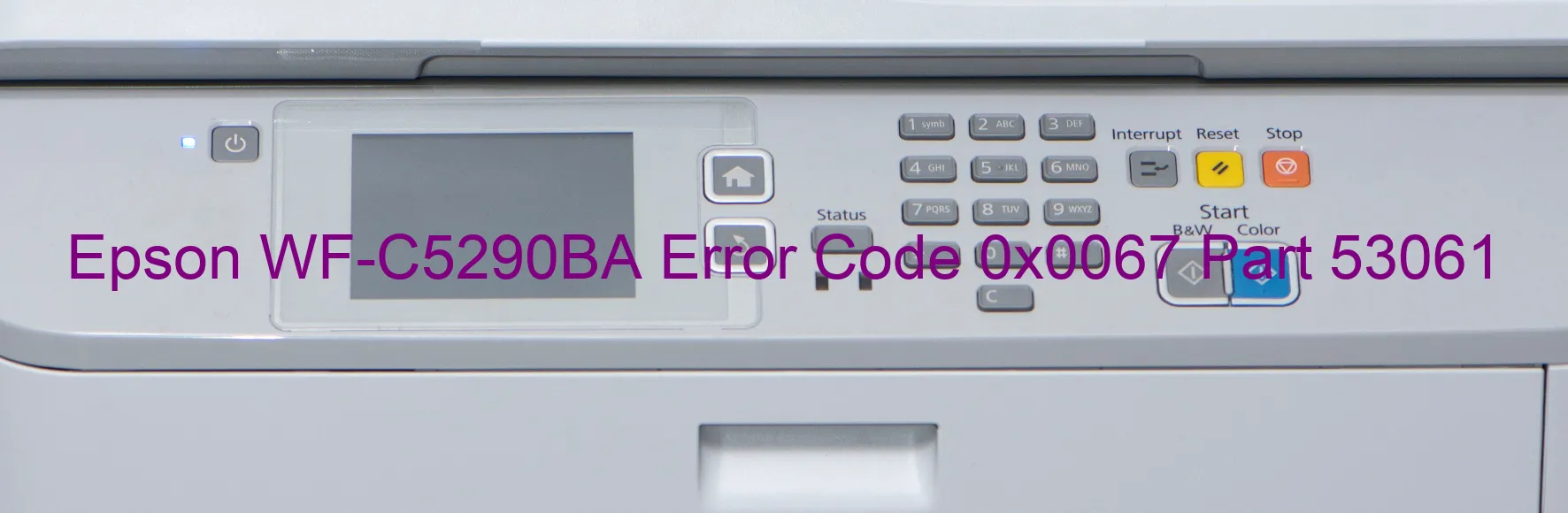 Epson WF-C5290BA Code d'erreur 0x0067