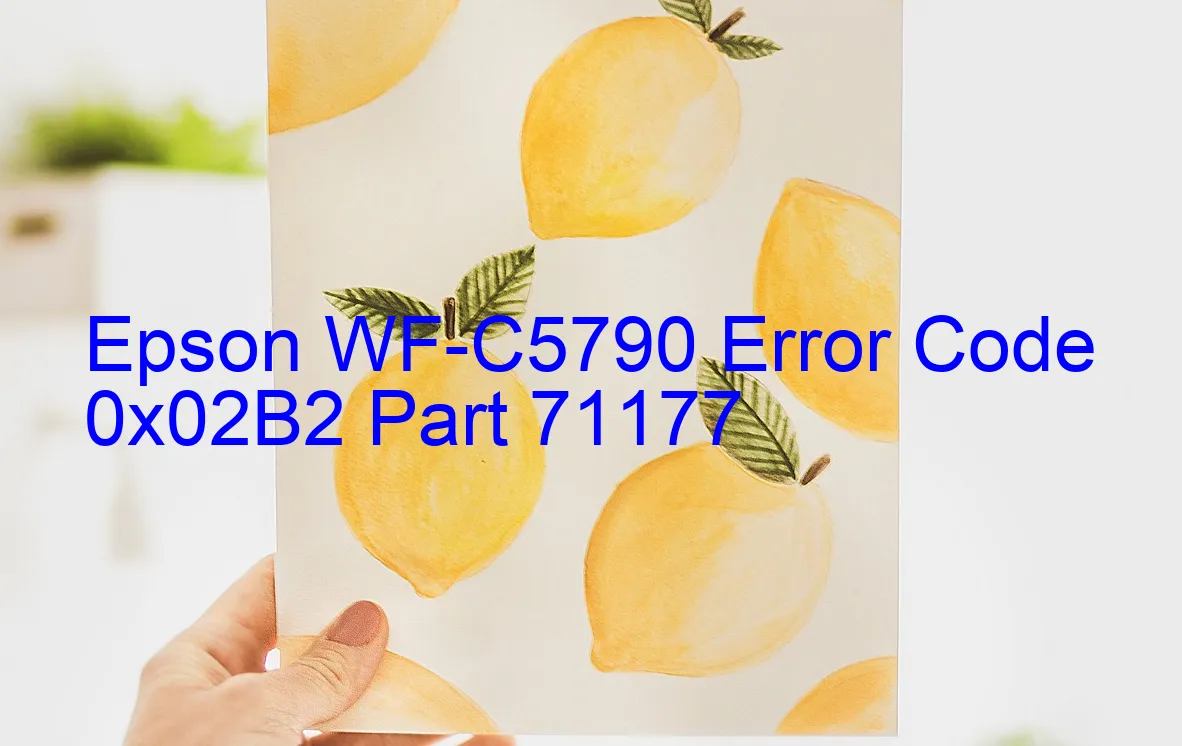 Epson WF-C5790 Code d'erreur 0x02B2