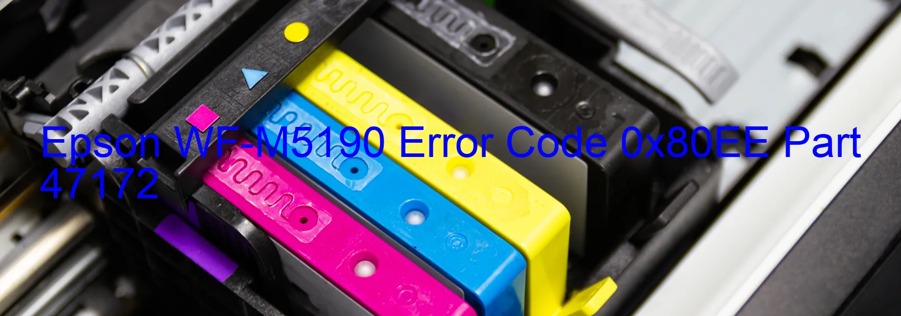 Epson WF-M5190 Code d'erreur 0x80EE