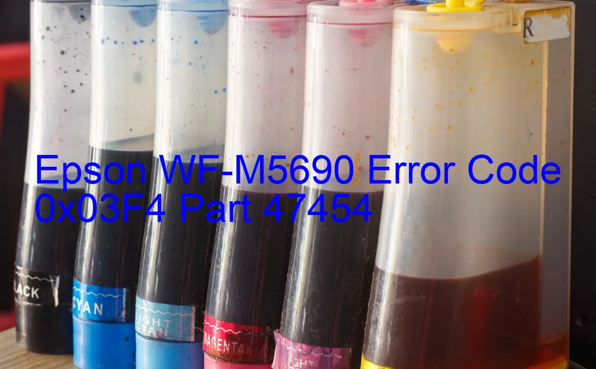 Epson WF-M5690 Code d'erreur 0x03F4