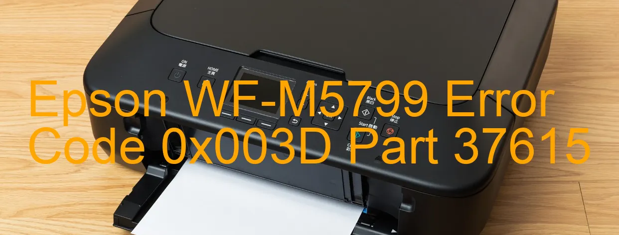 Epson WF-M5799 Code d'erreur 0x003D