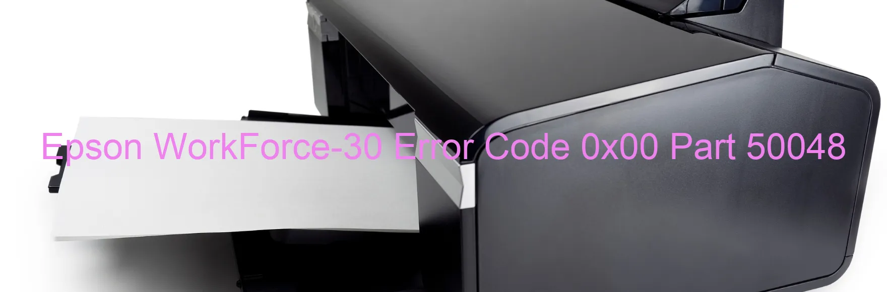 Epson WorkForce-30 Code d'erreur 0x00