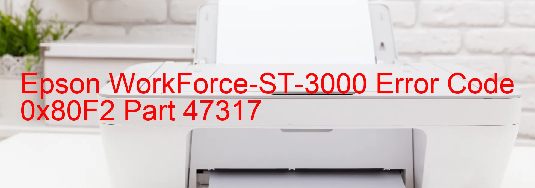 Epson WorkForce-ST-3000 Code d'erreur 0x80F2