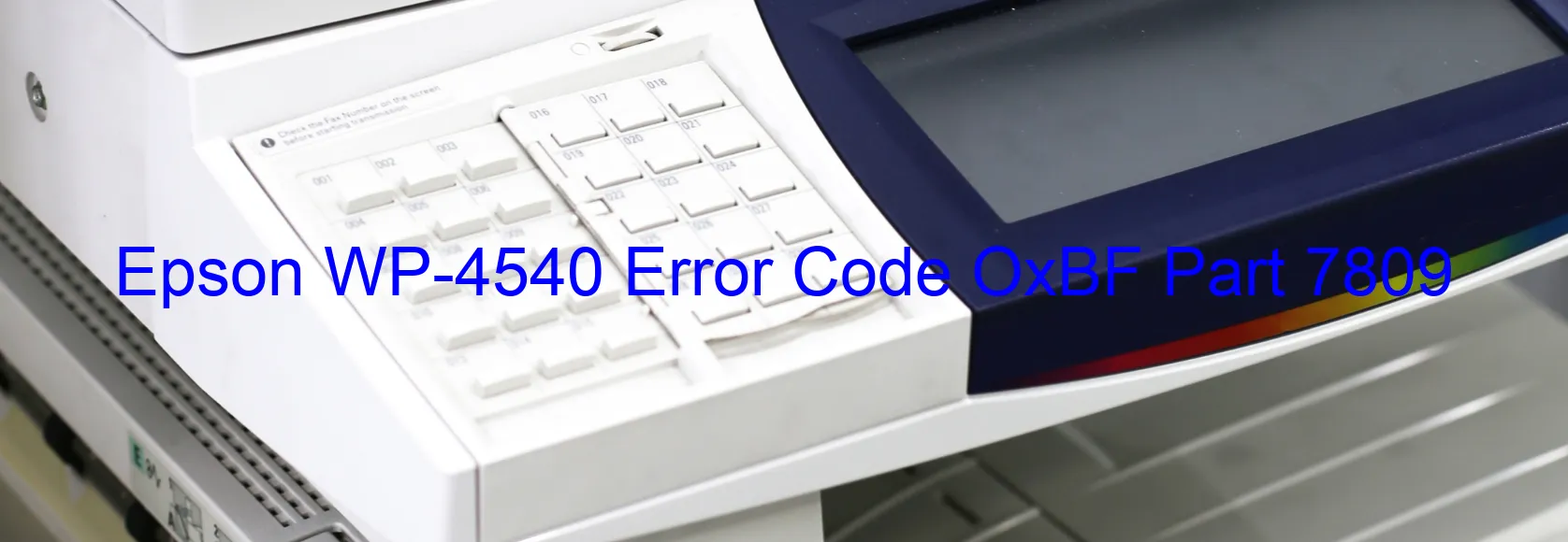 Epson WP-4540 Code d'erreur OxBF