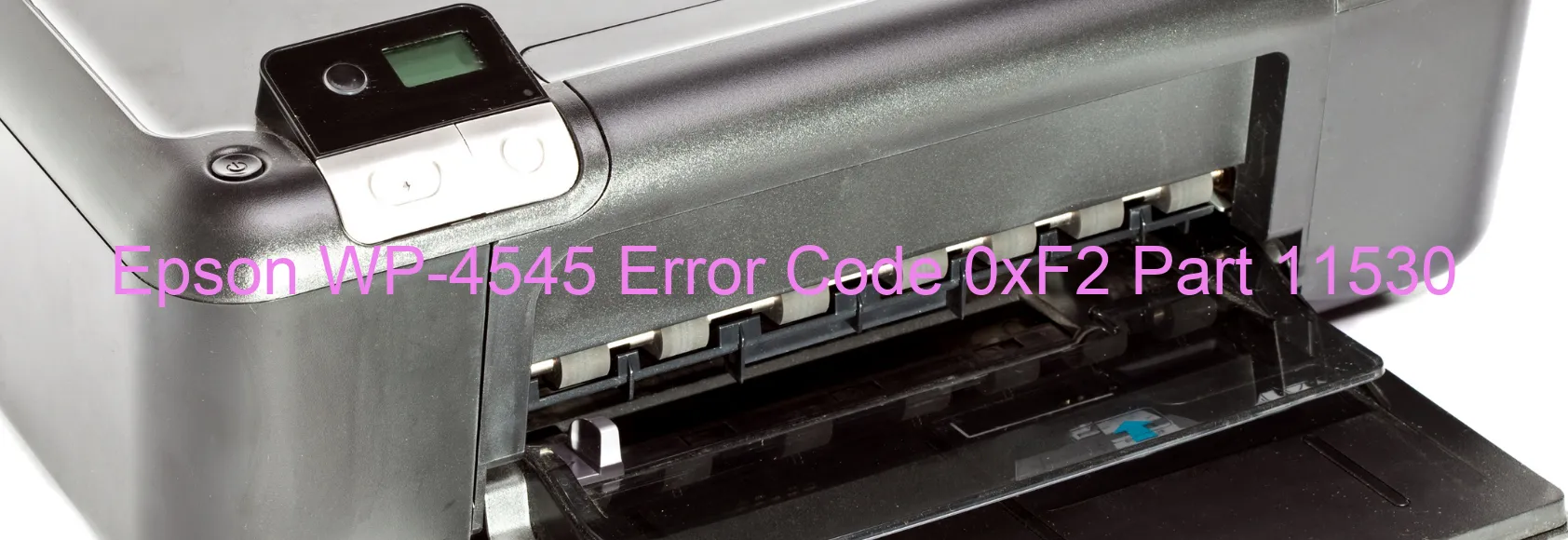 Epson WP-4545 Code d'erreur 0xF2