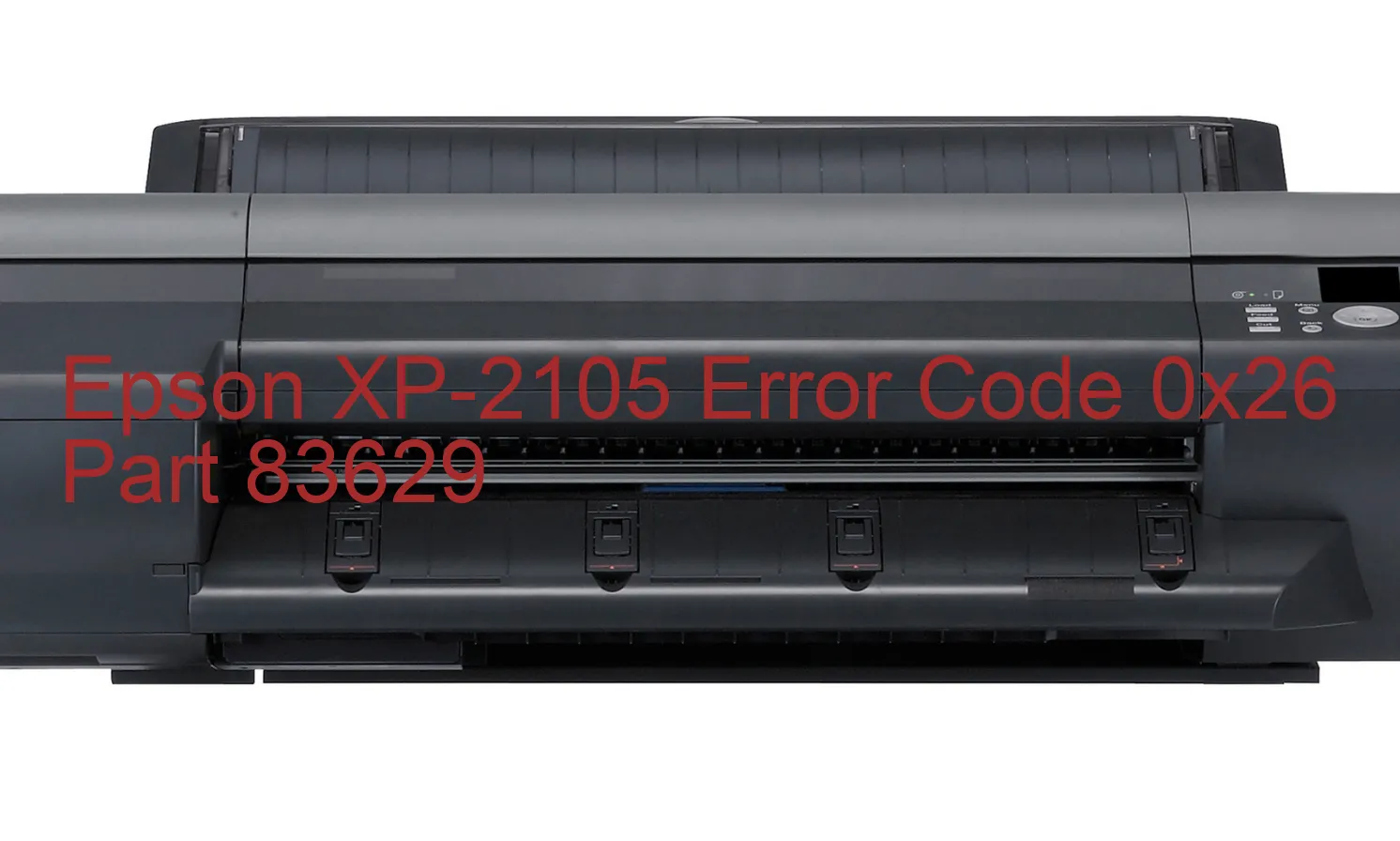 Epson XP-2105 Code d'erreur 0x26