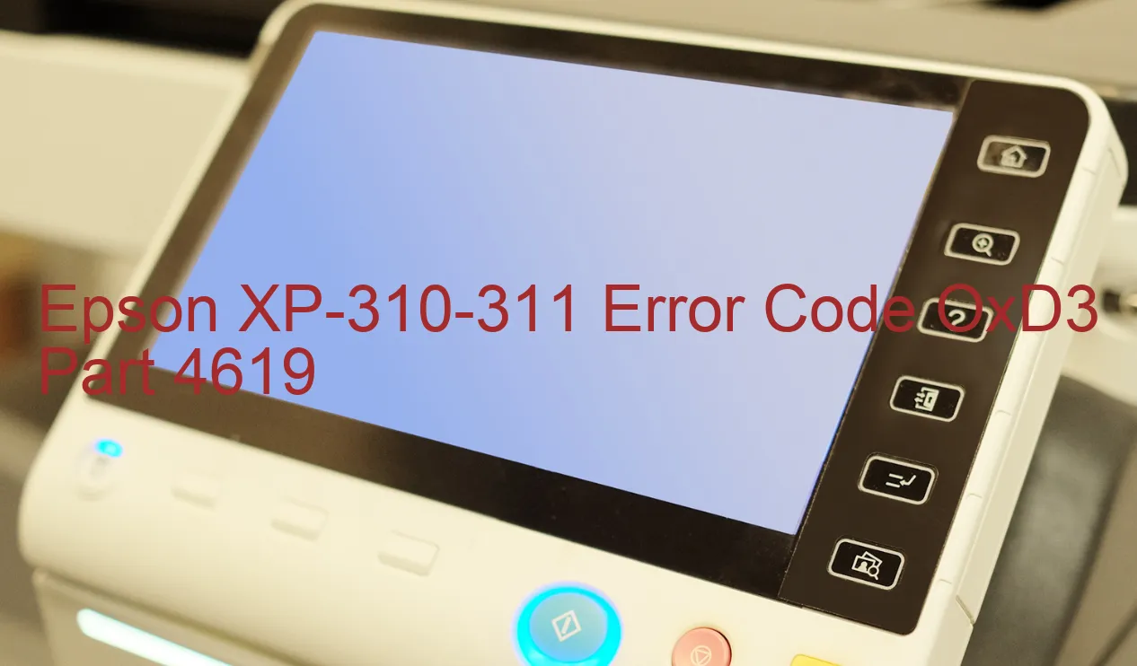 Epson XP-310-311 Code d'erreur OxD3