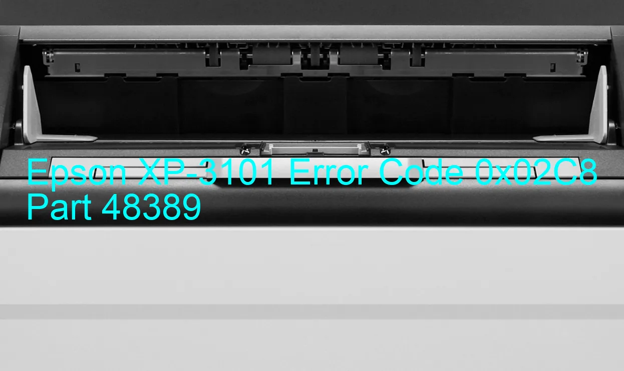 Epson XP-3101 Code d'erreur 0x02C8