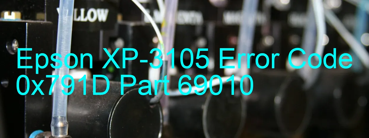 Epson XP-3105 Code d'erreur 0x791D