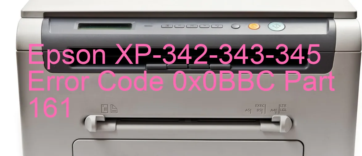 Epson XP-342-343-345 Code d'erreur 0x0BBC