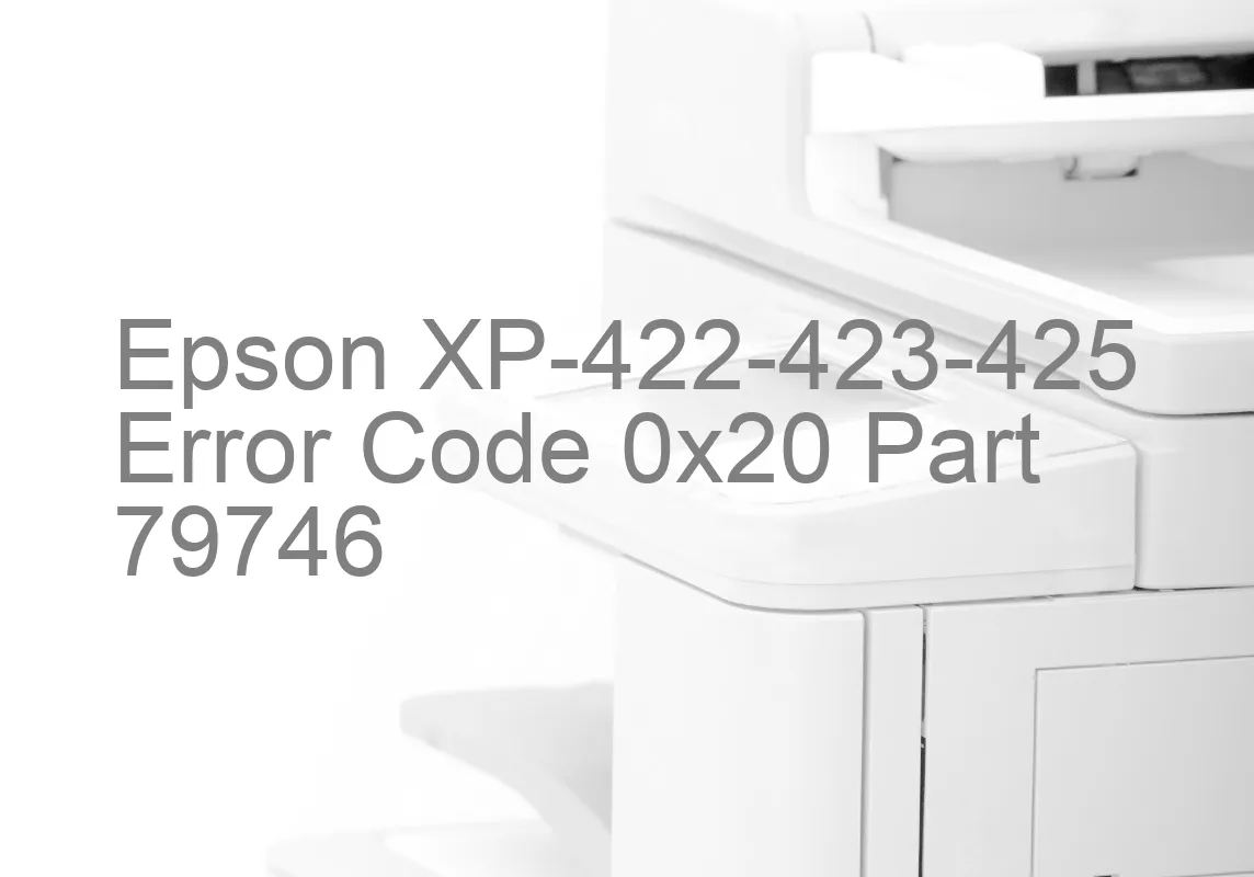 Epson XP-422-423-425 Code d'erreur 0x20