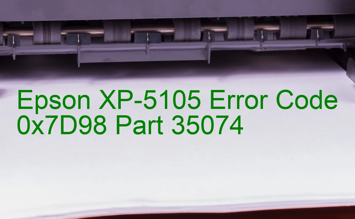 Epson XP-5105 Code d'erreur 0x7D98