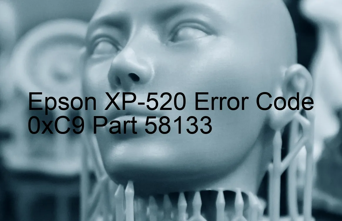 Epson XP-520 Code d'erreur 0xC9