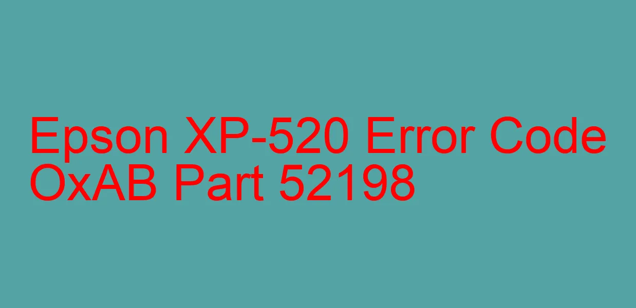 Epson XP-520 Code d'erreur OxAB