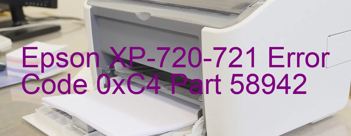 Epson XP-720-721 Code d'erreur 0xC4